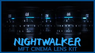 Low-Light Night Walker 16mm & 75mm T/1.2 MFT Lens Review