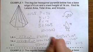 Geometry (Topic 3-4) Area and Volume of Hexagonal Pyramids