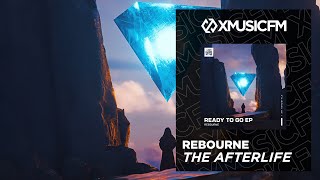 Rebourne - The Afterlife