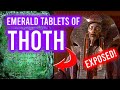 Emerald Tablets of Thoth (Hermes) EXPOSED | Dark Alien 