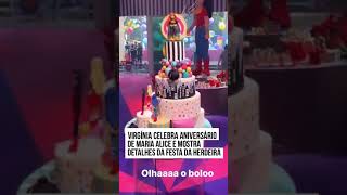 VIRGÍNIA CELEBRA ANIVERSÁRIO DE MARIA ALICE