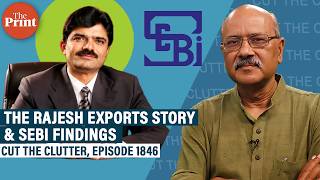 The Rajesh Exports Ltd story, SEBI probe & the Rs 15.15 lakh crore scam that it isn’t & what it is