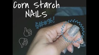 Corn Starch Nails?!? | Fake Nails on a Budget | No Acrylic