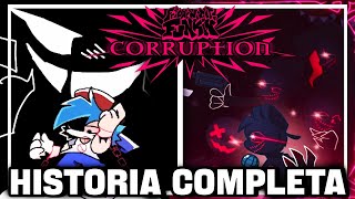 THE COMPLETE HISTORY OF FNF CORRUPTION MOD | ChanguitoXD