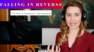 Falling In Reverse "I'm Not A Vampire" (Revamped) REACTION & ANALYSIS by Vocal Coach/Opera Singer