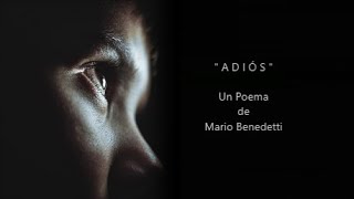 ADIÓS - De Mario Benedetti - Voz: Ricardo Vonte