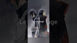 Itachi - Le Mensonge - Citation vf