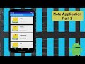 Note Application using Sqlite database part 2 (android studio) | android tutorials | | 2022 |