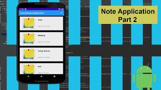 Note Application using Sqlite database part 2 (android studio) | android tutorials | | 2022 |