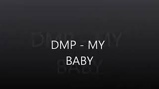 Dmp _ My Baby (Solomon Island Music2017).mp4