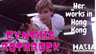 Interview Cynthia Rothrock - Her works in Hong Kong (st français)
