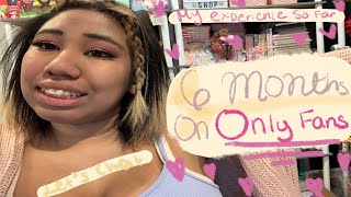 6 Months On 〇NLYFAN$ ✨ Is 〇NLYFAN$ worth it ? ✨My Experience So Far