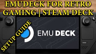 Emudeck Layout How To Easily Set Up Emudeck For Retro Gaming On Steam Deck Setup Guide ...