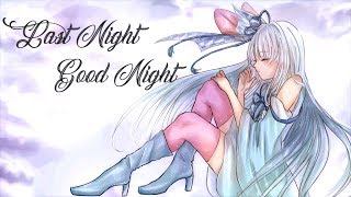 【琴葉葵】Last Night, Good Night【歌うボイスロイド】