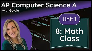 AP CSA Using Objects and Methods – Math Class
