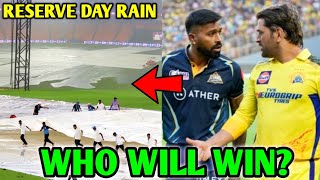 What If it Rains during IPL Finals Reserve Day? Who Will Win? 🤔 | CSK Vs GT IPL 2023 Final News Fact