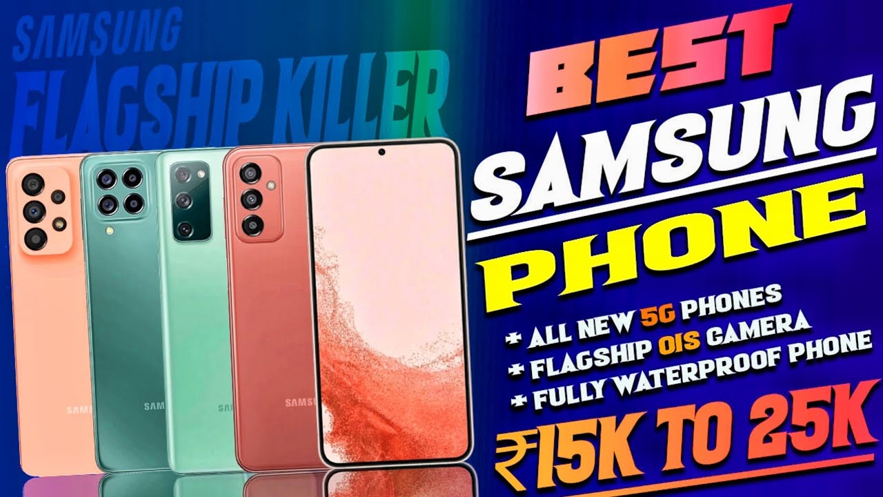 Best Samsung Phone Under 25000 in 2022| Water Proof phone|Flagship OIS Camera|Best Phone under 25000