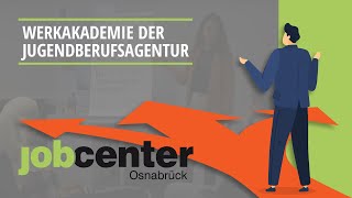 Werkakademie Jugendberufsagentur Osnabrück