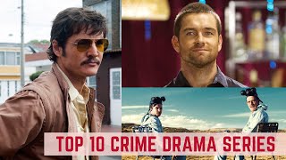 Top 10 Best Crime Drama series | Crime TV series to watch