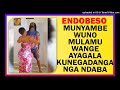 endobeso munyambe wuno mulamu wange ayagala kunegadanga nga ndaba