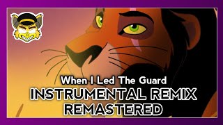 When I Led The Guard (Instrumental Remix Remastered) - 2025 Version | The Lion Guard | RaptorWader