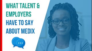 Why Medix? Stories from our Clients