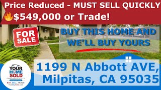 Tour of Homes - 1199 Abbott AVE, Milpitas, CA 95035