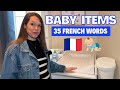 Baby Items in French: 35 words (+ vocabulary worksheet)