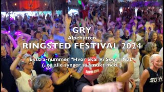 GRY * ALPEHYTTEN RINGSTED FESTIVAL 2024 \