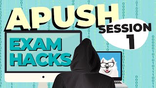 AP Exam Hacks: APUSH Introduction