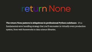 Learn about return none in Python - From course I built 2 years ago #pythonprogramming