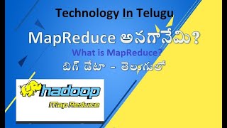 04. MapReduce అంటే ఏమిటి - What is MapReduce?