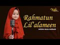 RAHMATUN LIL'ALAMEEN - AYESHA NAHLA KARNADI ( Cover )