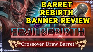 BARRET Rebirth Crossover Banner Review - FF7 Ever Crisis