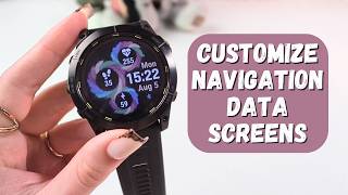 How to Customize Navigation Data Screens on Garmin Enduro 2: Your Ultimate Guide