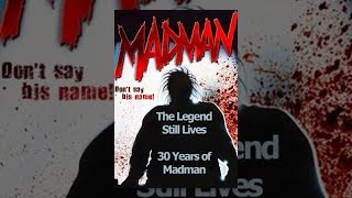 The Legend Still Lives: 30 Years of Madman