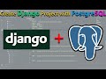Create Django Project & connect with PostgreSQL Database | Python Django 2020