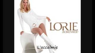 Lorie - L'accalmie