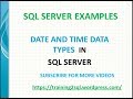 SQL Server Date and Time Data Types
