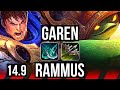 GAREN vs RAMMUS (TOP) | 9/2/6, 700+ games | NA Grandmaster | 14.9