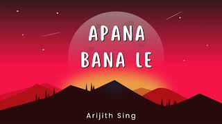 Apna Bana Le - Bhediya | Varun Dhawan, Kriti Sanon| Sachin-Jigar, Arijit Singh, Amitabh Bhattacharya