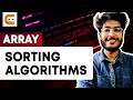 Array Sorting Algorithms | Sorting Algorithms | Sorting Arrays | Coding Ninjas