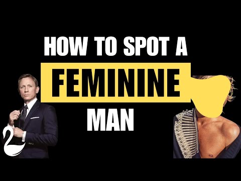 What is the word for feminine men?