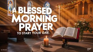 SPEAK BLESSINGS UPON YOURSELF (CHANGE YOUR LIFE) | Morning Devotional Prayer To Start Your Day