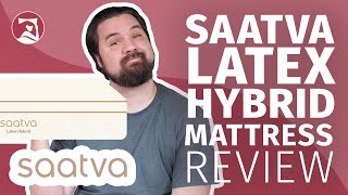 Saatva Latex Hybrid Mattress Review - The Best Eco-friendly Mattress ???