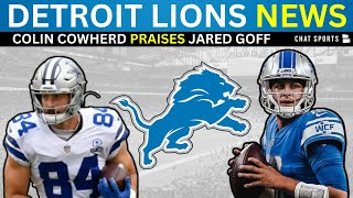 Today’s Lions News: Colin Cowherd On Jared Goff, Lions Sign TE Sean McKeon + Hen