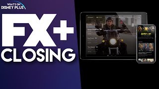 FX+ To Close Down Due To Hulu & Disney+ | Disney Plus News