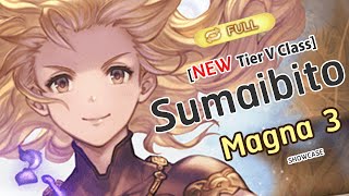 [GBF] Sumaibito Showcase New Tier V Class Test FA x Wamdus HL (Magna3 Grid Ver.)フィオリト (マグナ3)【グラブル】