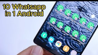 How To Install 10 whatsapp in 1 Android phone