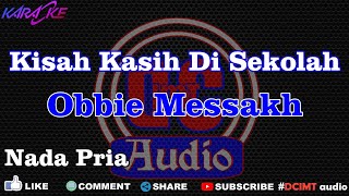 Karaoke Kisah Kasih Di Sekolah Obbie Messakh Nada Pria Dut Band DCIMT audio